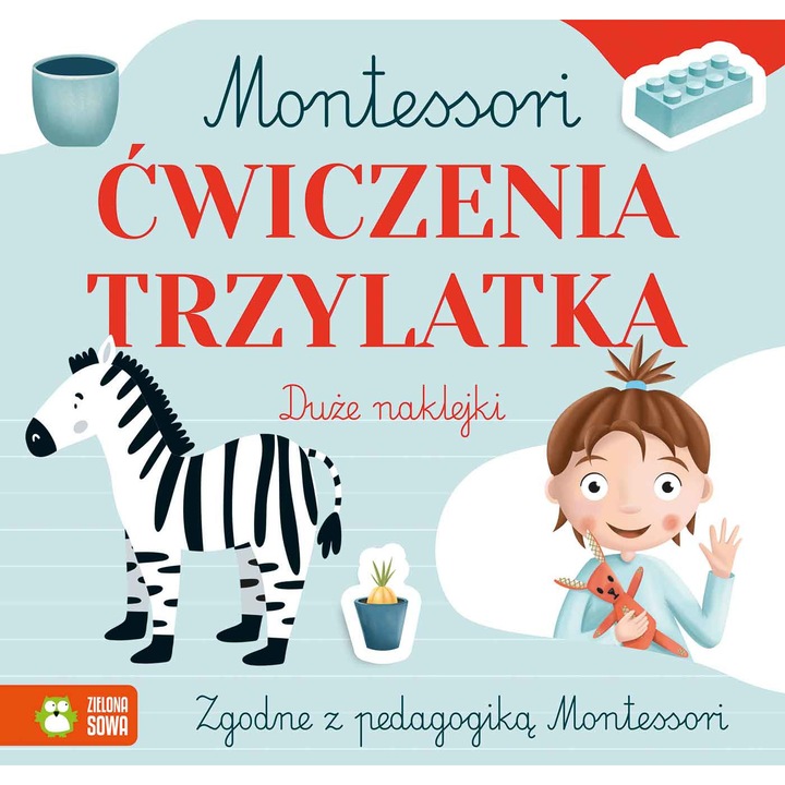 Montessori. Ćwiczenia trzylatka, Zuzanna Osuchowska, Zuzanna Pacholska-Raczka