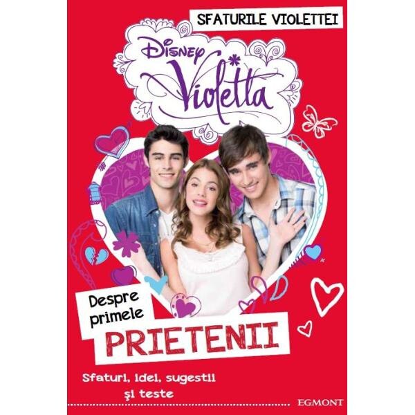 Disney Violetta - Despre primele prietenii