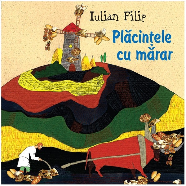 Placintele cu marar - Iulian Filip