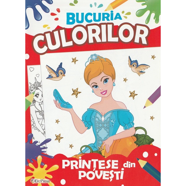 Bucuria Culorilor. Printese Din Povesti