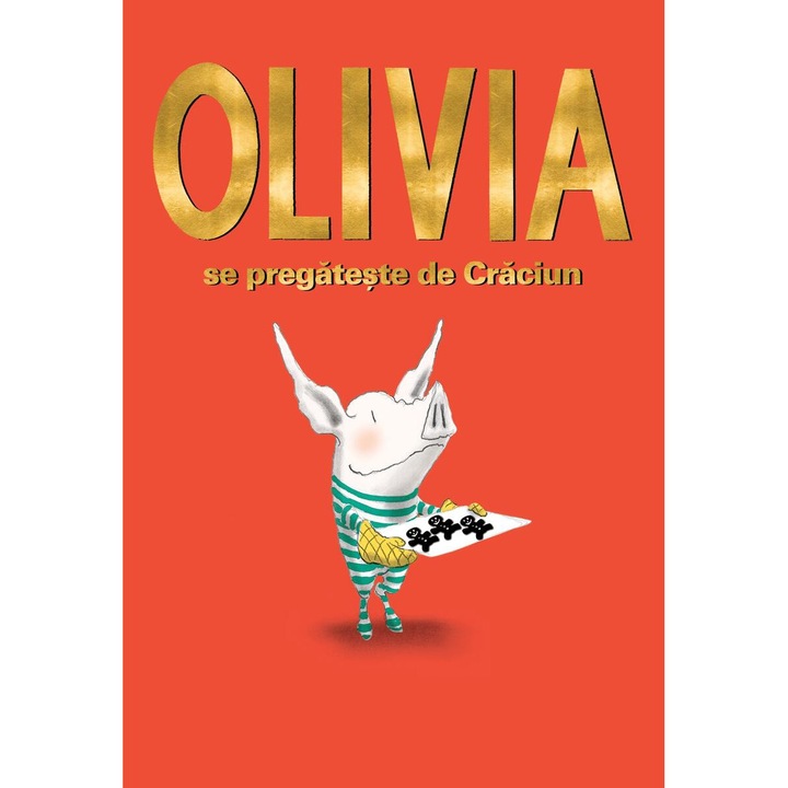 Olivia se pregateste de Craciun, Ian Falconer