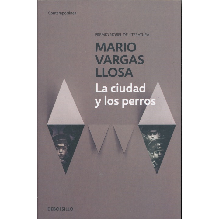 Mario Vargas Llosa: The City and the Dogs