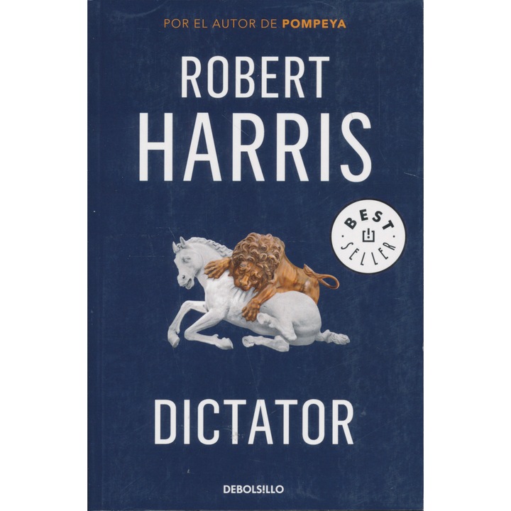 Робърт Харис: Диктатор