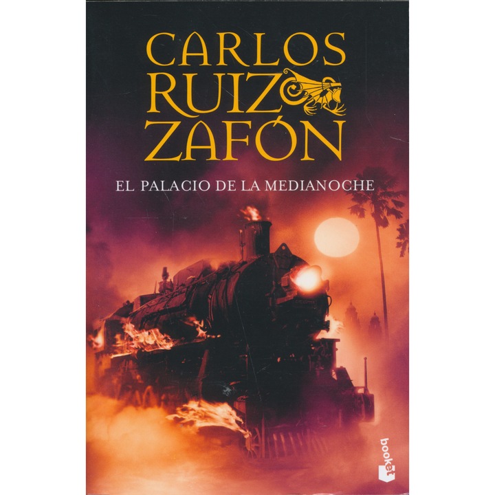 Carlos Ruiz Zafón: El palacio de la medianoche