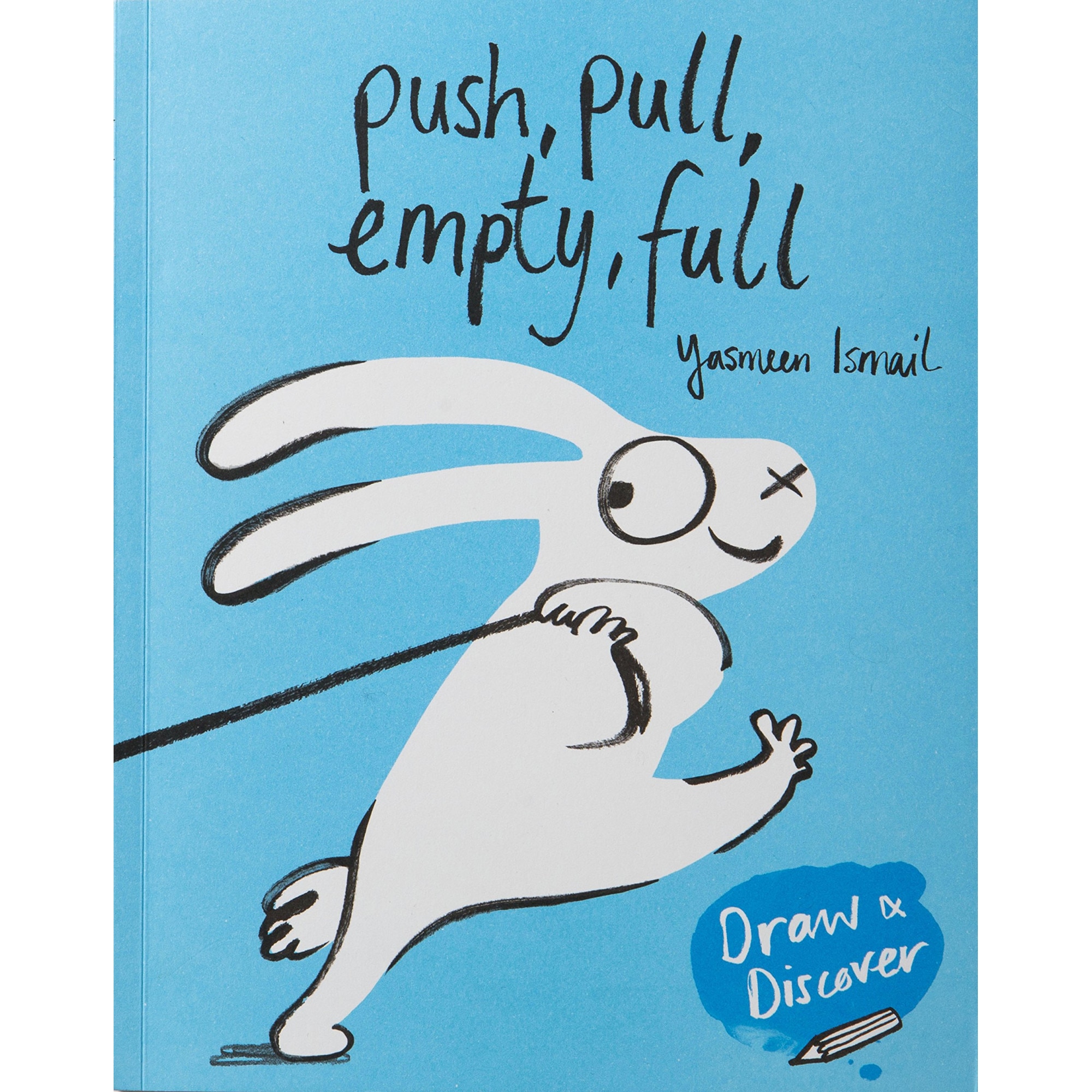 Push, Pull, Empty, Full - Yasmeen Ismail