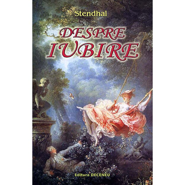 Despre iubire - Stendhal