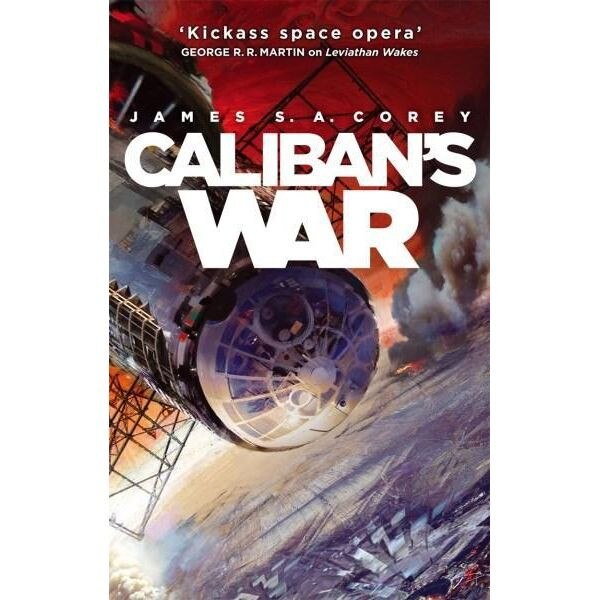 Caliban's War - James S. A. Corey