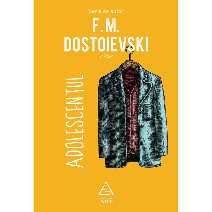 Adolescentul - F.M. Dostoievski