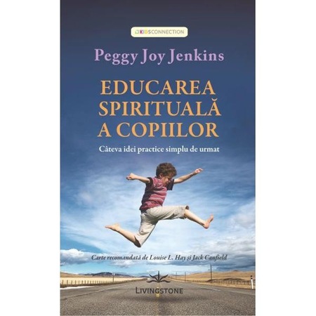 Educarea Spirituala A Copiiilor Peggy Joy Jenkins Emag Ro