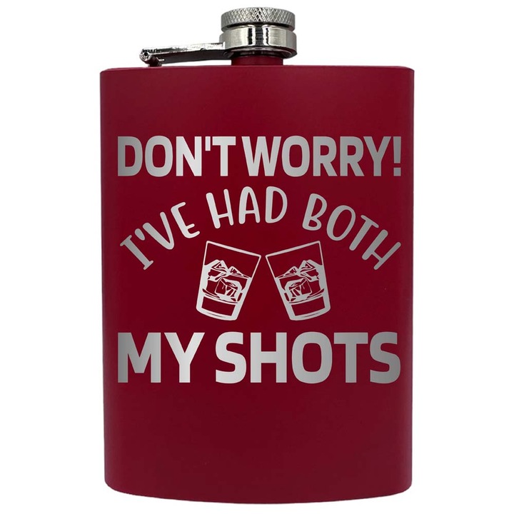 Plosca metalica gravata, de 8oz 240 ml pentru bauturi fine, Don't Worry, Rosu, PNF 65