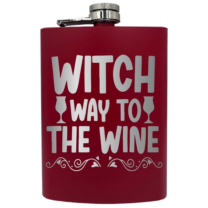 Plosca metalica gravata, de 8oz 240 ml pentru bauturi fine, Witch Way To The Wine, Rosu, PNF 231