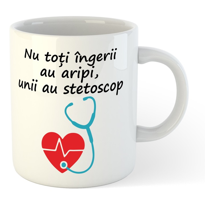 Cana alba personalizata Nu toti ingerii au aripi unii au stetoscop, 330 ml, Pop Radu Daniel II