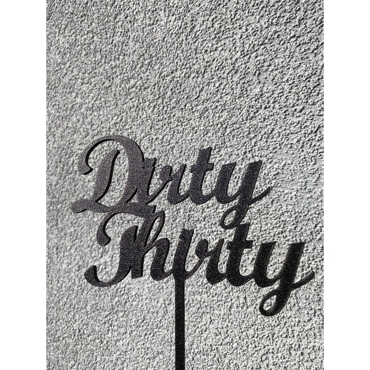 Decoratiune topper tort, "DIRTY THIRTY", 30 de ani memorabili, 16 x 15 cm negru