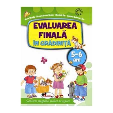 Evaluare Finala In Gradinita 5 6 Ani Emag Ro