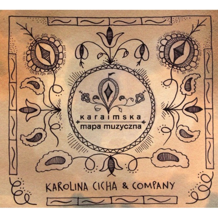 Karolina Cicha: Karaimska Mapa Muzyczna [CD]