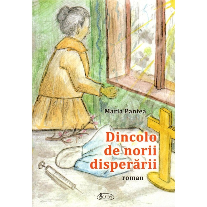 Dincolo De Norii Disperarii - Maria Pantea