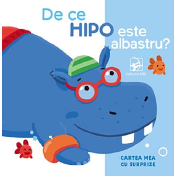 De Ce Hipo Este Albastru? Cartea Mea Cu Surprize