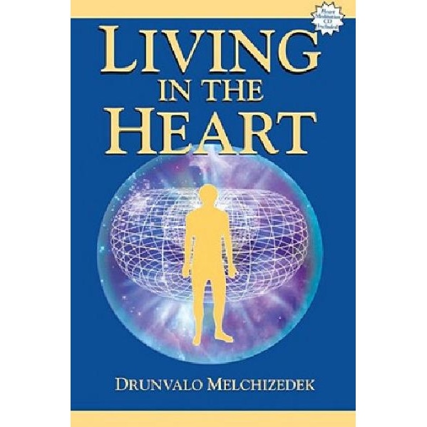 Living In The Heart - Drunvalo Melchizedek - EMAG.hu