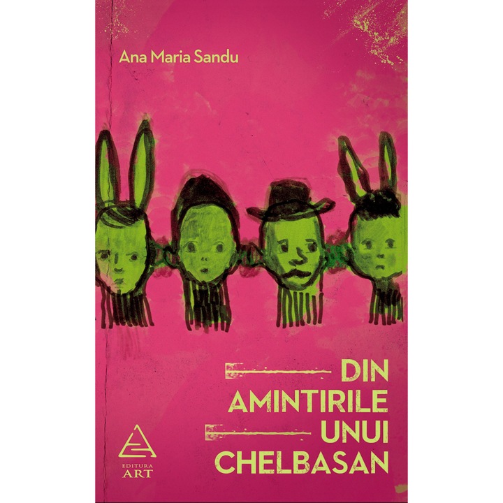 Din amintirile unui Chelbasan - Ana Maria Sandu