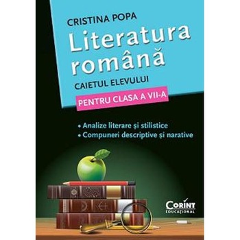 Limba romana - Clasa 7 - Caietul elevului - Cristina Popa Limba romana - Clasa 7 - Caietul elevului - Cristina Popa