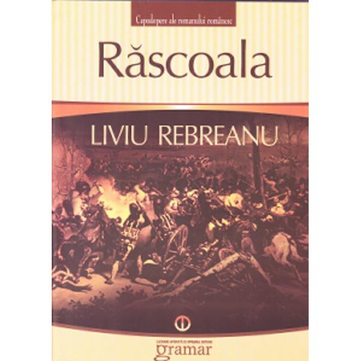 Rascoala - Liviu Rebreanu