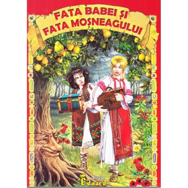 Fata babei si fata mosneagului
