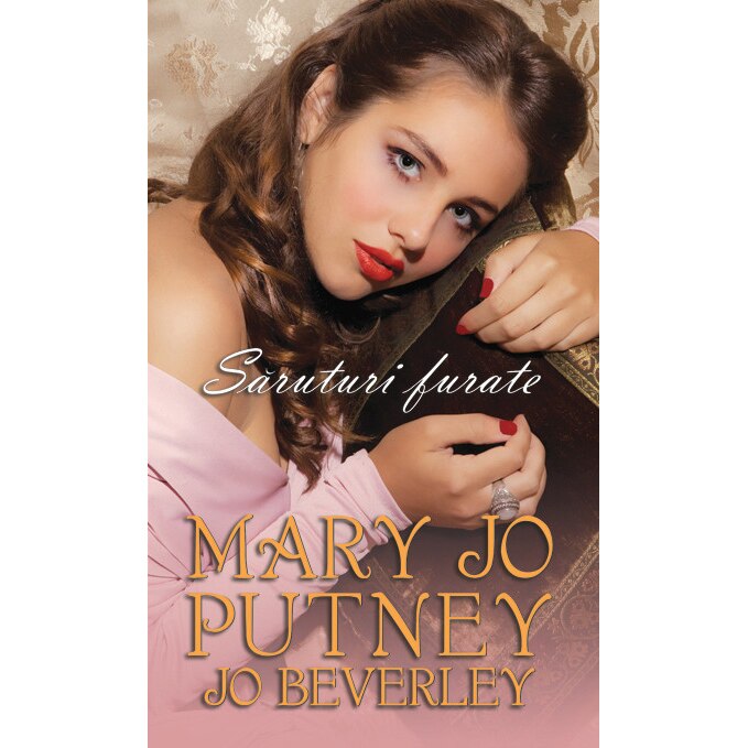 Saruturi furate - Mary Jo Putney
