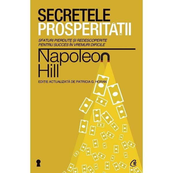 Secretele prosperitatii - Napoleon Hill
