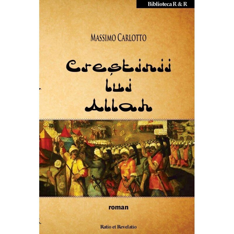 Crestinii lui Allah - Massimo Carlotto