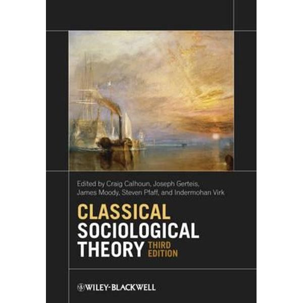 Classical Sociological Theory
