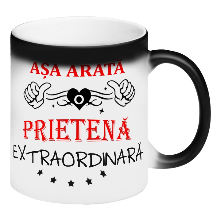 Cana termosensibila neagra personalizata Asa arata o prietena extraordinara, 325 ml, Pop Radu Daniel II