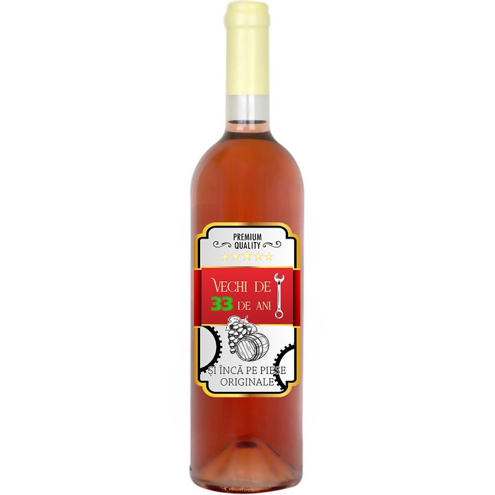 Set personalizat sticla de vin rose, demisec, 750 ml si punga de cadouri cu imprimeu Vechi de 33 ani si inca pe piese originale