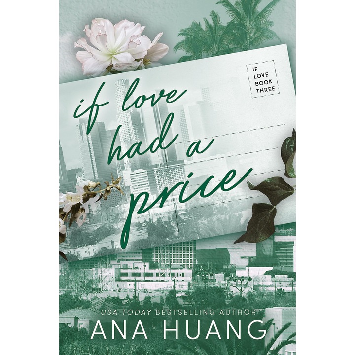 If Love Had a Price - Ana Huang, editia 2023