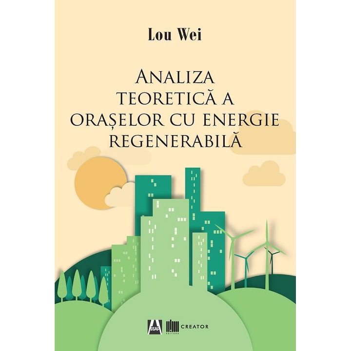 Analiza Teoretica A Oraselor Cu Energie Regenerabila - Lou Wei