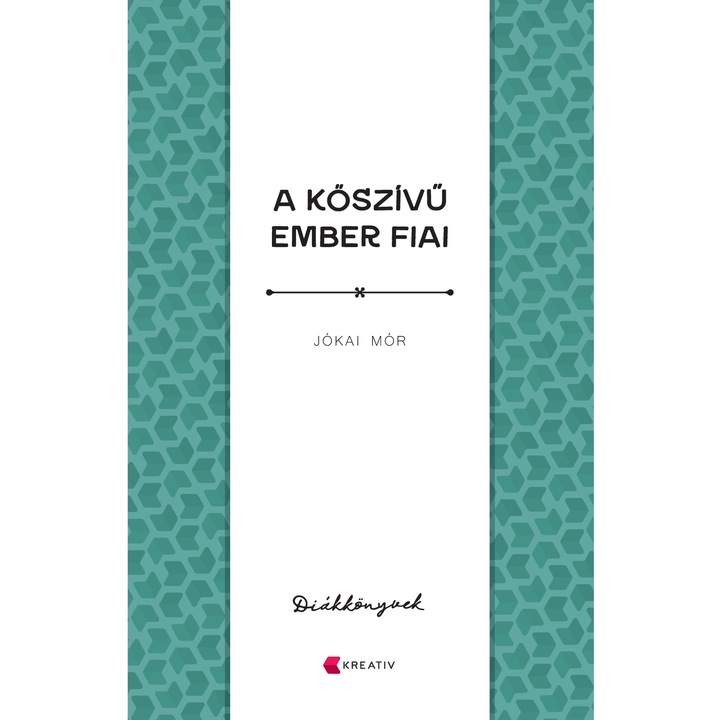 Fii omului cu inima de piatra/A koszivu ember fiai - Jokai Mor, editia 2023