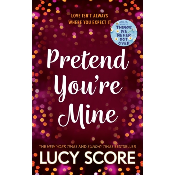 Pretend You're Mine de Lucy Score