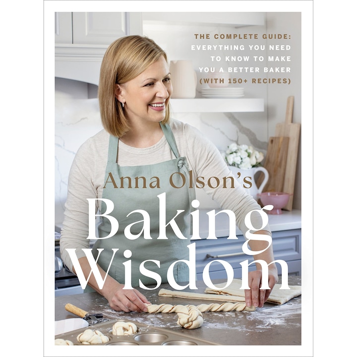 Baking Wisdom - Anna Olson
