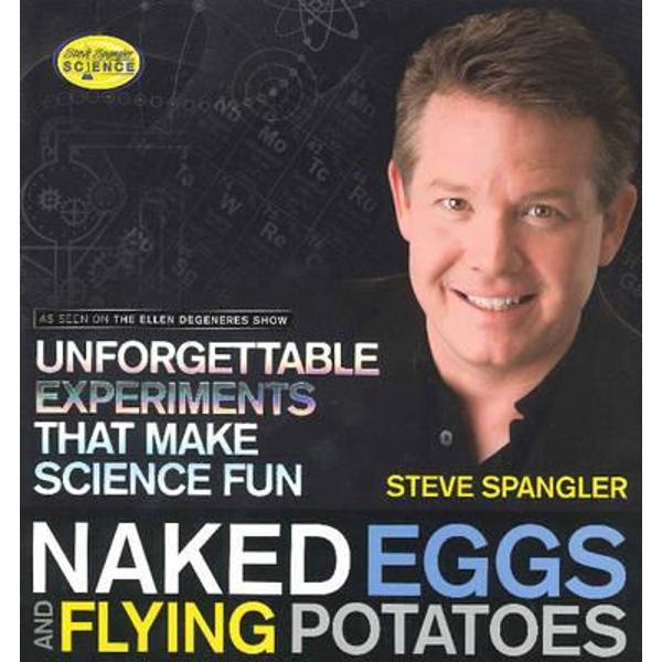 Naked Eggs & Flying Potatoes