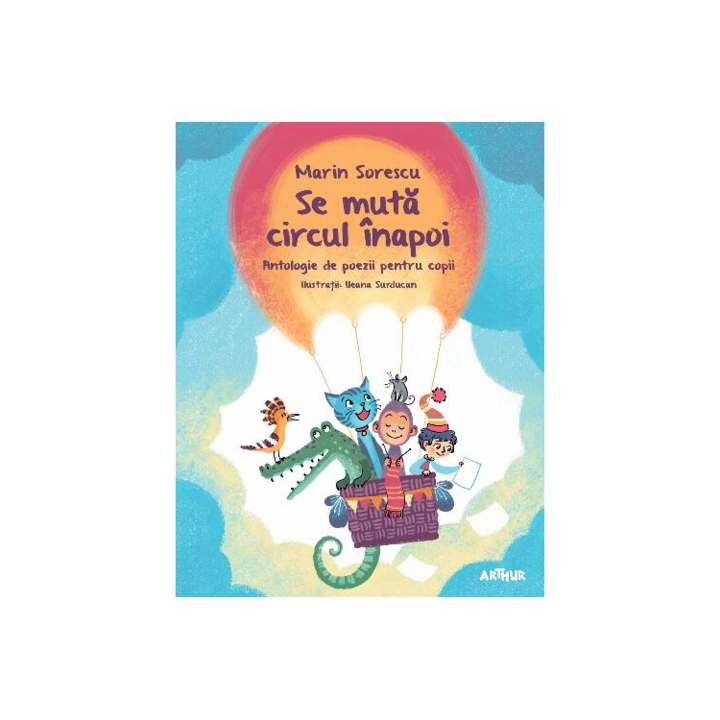 Se muta circul inapoi, Marin Sorescu