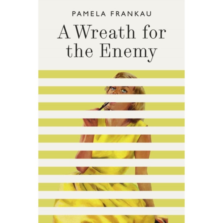 A Wreath for the Enemy de Pamela Frankau
