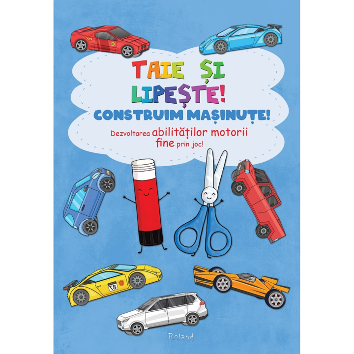 Taie si lipeste masinute