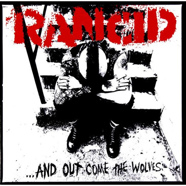 Rancid: ... And Out Come The Wolves (Remastered) [CD]