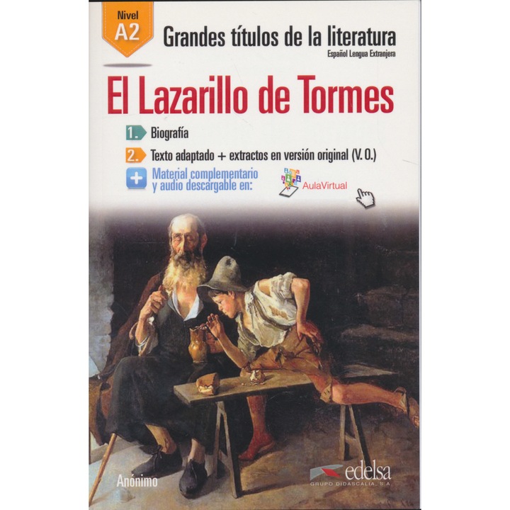 El Lazarillo de Tormes - Mari Titluri ale Literaturii - Nivel A2