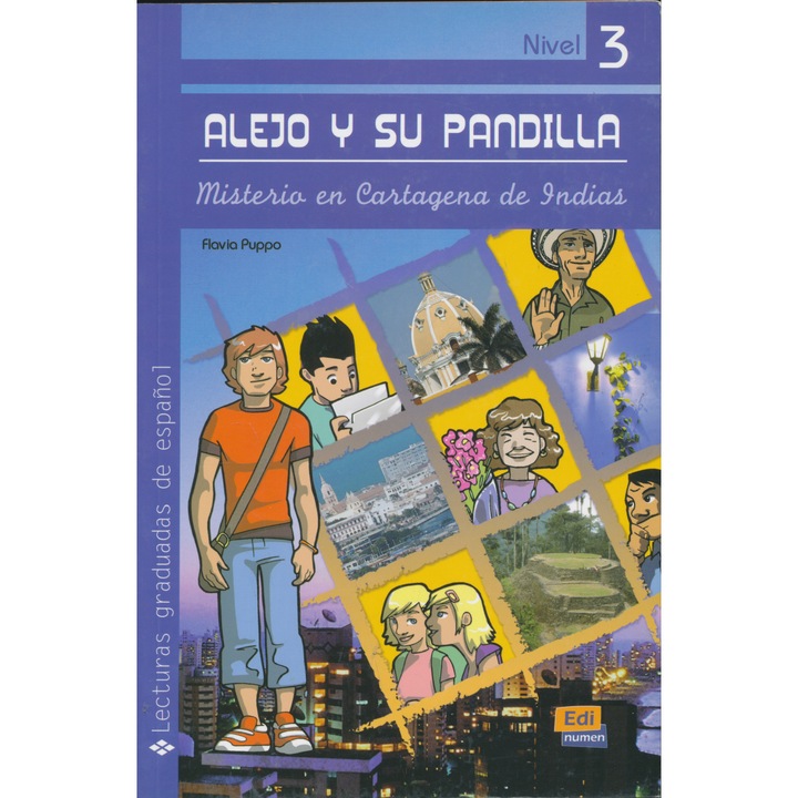 Alejo și gașca lui Cartea 3 Mister în Cartagena de Indias