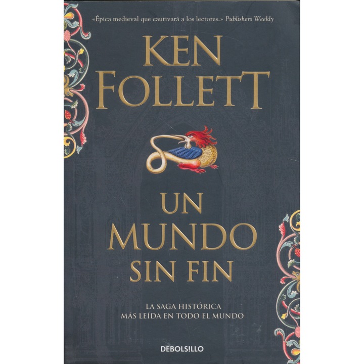 Ken Follett: Un Mundo Sin Fin
