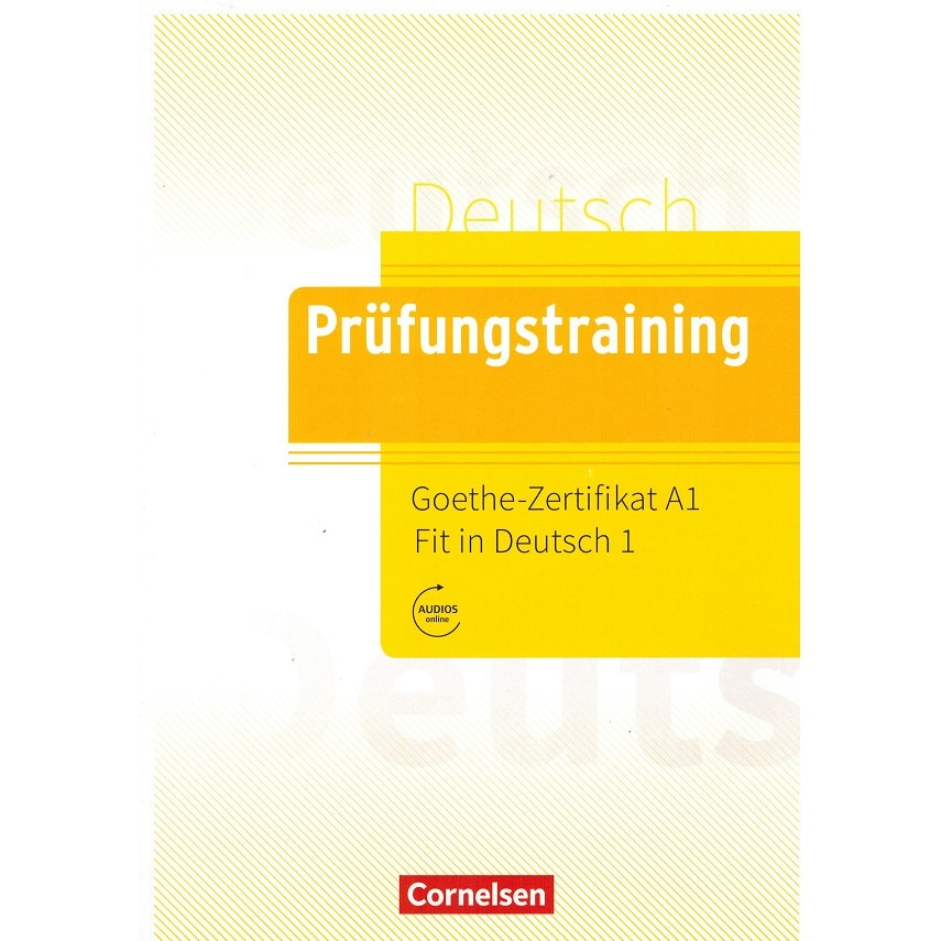 Prüfungstraining DaFA1 Goethe-Zertifikat A1 Fit In Deutsch 1 Autor ...