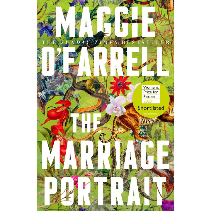 The Marriage Portrait - Maggie O'Farrell, editia 2023