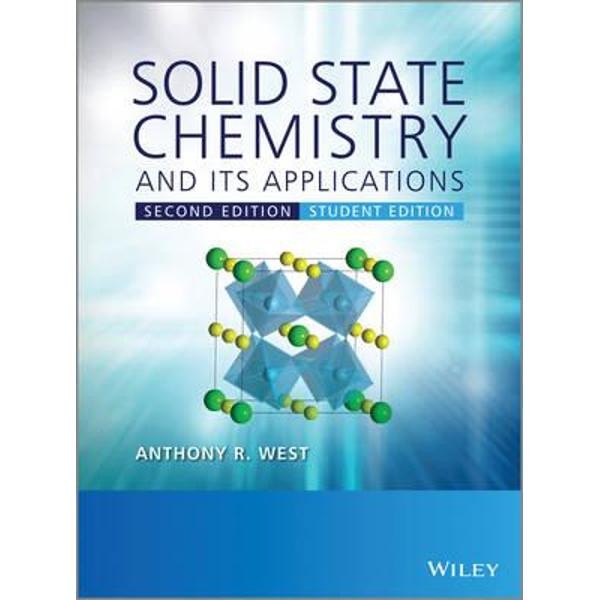 Solid State Chemistry and Its Applications