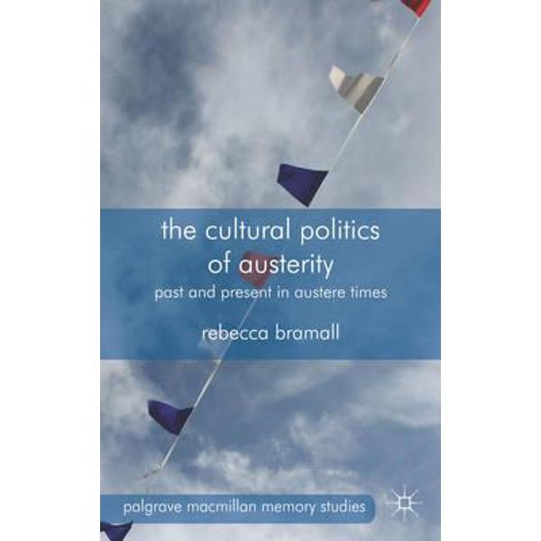 Cultural Politics of Austerity