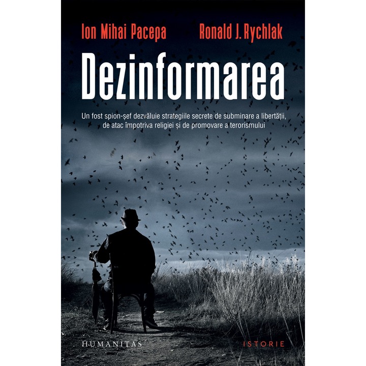 Dezinformarea - Ion Mihai Pacepa, Ronald J. Rychlak